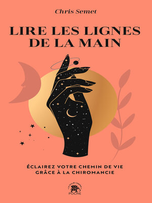 cover image of Lire les lignes de la main